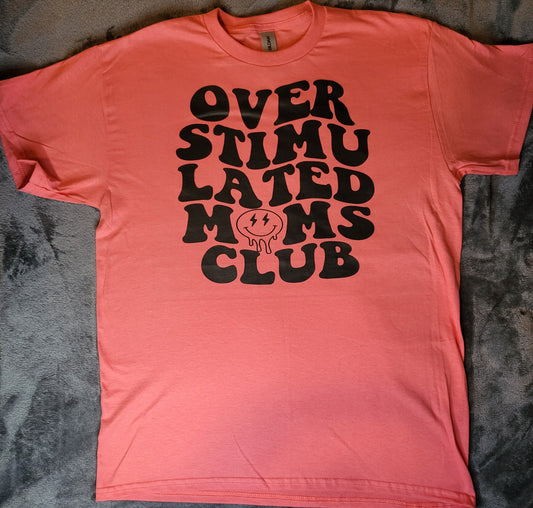 GRAPHIC TEE - Overstimulated Moms Club